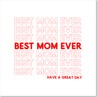 Best Mom Ever Posters and Art